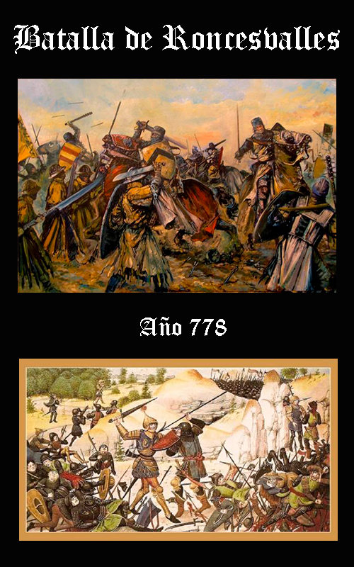 Somos Godos - HISTORIA Batalla de Roncesvalles (778)