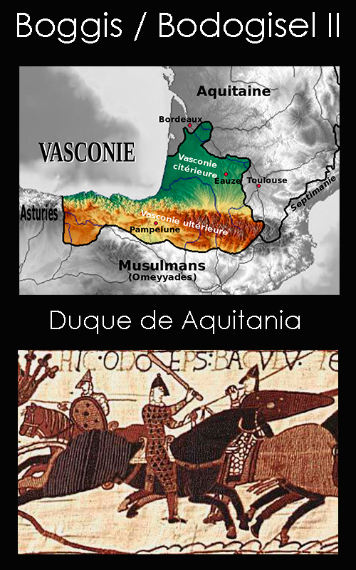 Boggis de Aquitania / Bodogisel II - Duque de Aquitania