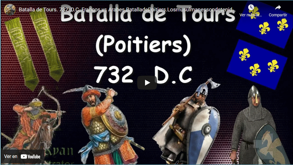 Batalla de Tours. Francos vs Arabes